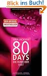 80 Days - Die Farbe der Lust: Band 1...