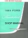 1964 Ford Thunderbird Shop Manual by Ford Motor Company