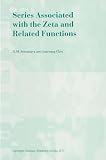 Series associated with the zeta and related functions