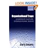 Organizational Traps: Leadership, Culture, Organizational Design