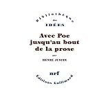 Avec Poe jusqu'au bout de la prosepar Henri Justin