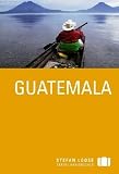 Stefan Loose Travel Handb�cher Guatemala
