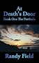 At Death's Door: book one: Book One The Porthole