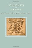 Strokes of genius : Italian drawings from the Goldman collection