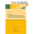 100 Tipps f�r die Qualit�tssicherung in der station�ren und ambulanten Pflege: Pflege Leicht
