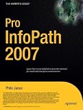 Pro InfoPath 2007 (Expert's Voice)