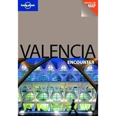 Valencia (Lonely Planet Encounter Guides)
