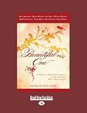 Beautiful One (1 Volume Set): A Walk in Deeper Intimacy with the One Who Created Us