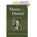 Theory and History: An Interpretation of Social and Economic Evolution