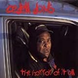 The Horror of It All by Cedell Davis