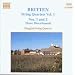 Britten - String Quartets, Vol 1