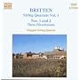 Britten - String Quartets, Vol 1
