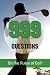 999 Questions on the Rules of Golf