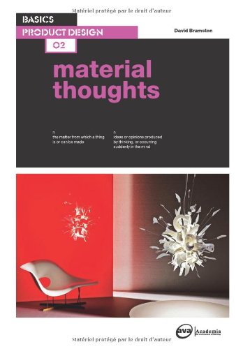 Basics Product Design 02: Material Thoughts