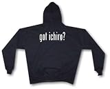 got ichiro ? Men's Hoodie Sweat Shirt Small thru 4XL