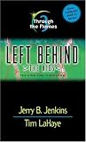 Through the Flames (Left Behind: The Kids #3)