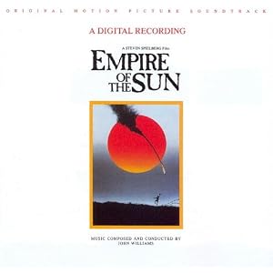 Empire Of The Sun: Music From The Original Motion Picture Score / Composed & Conducted By John Williams
