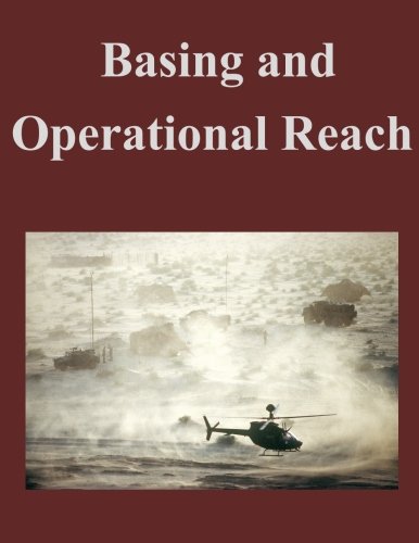Basing and Operational Reach