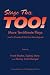 Books : Stage This, Too! More Ten-Minute Plays (and a Couple of Kick-Ass Monologues)