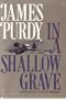 In a shallow grave
