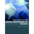 The Corporate Social Responsibility Reader: Context & Perspectives