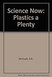 Plastics a plenty