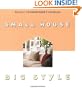 Small House, Big Style (Better Homes & Gardens)