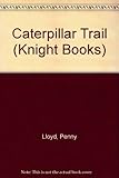 Caterpillar trail