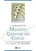 A Companion to Modernist Literature and Culture (Blackwell Companions to Literature and Culture)