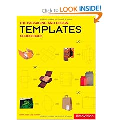 The Packaging and Design Templates Sourcebook (c/w CD-rom): Creative Packaging Solutions for Outstanding Design