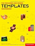 The Packaging and Design Templates Sourcebook (Graphic Design)