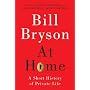 At Home: A Short History of Private Life