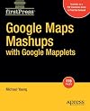 Google Maps Mashups with Google Mapplets