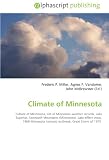 Climate of Minnesota: Culture of Minnesota, List of Minnesota weather records, Lake Superior, Sawtooth Mountains (Minnesota), Lake-effect snow, 1969 Minnesota tornado outbreak, Great Storm of 1975