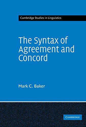 The Syntax of Agreement and Concord (Cambridge Studies in Linguistics)