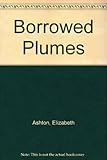 Borrowed plumes