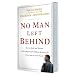 No Man Left Behind: How to Build and Sustain a Thriving Disciple-Making Ministry for Every Man in Your Church