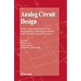 Analog Circuit Design: Sensors, Actuators and Power Drivers; Integrated Power Amplifiers from Wireline to RF; Very High... by Herman Casier, Michiel Steyaert, and Arthur H.M. van Roermund