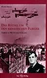 Das Rätsel um den kanadischen Flieger