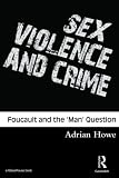 Sex Violence and Crime (Criminology)