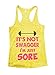 Womens Burnout Tank Top It's Not Swagger Im Just Sore Workout Gym Shirt