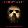 Friday the 13th: Music From The Motion Picture