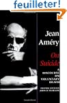 On Suicide: A Discourse on Voluntary...
