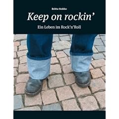 Keep on rockin': Ein Leben im Rock 'n' Roll