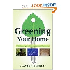 Greening Your Home: Sustainable Options for Every System In Your House Summary 