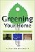Greening Your Home: Sustainable Options for Every System In Your House