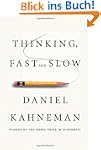 Thinking, Fast and Slow