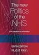 The New Politics of the NHS: From Creation to Reinvention