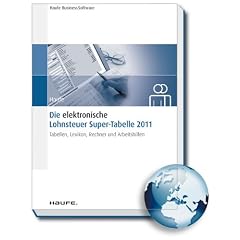 Die elektronische Lohnsteuer Super-Tabelle 2012