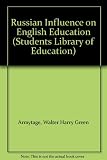 The Russian influence on English education